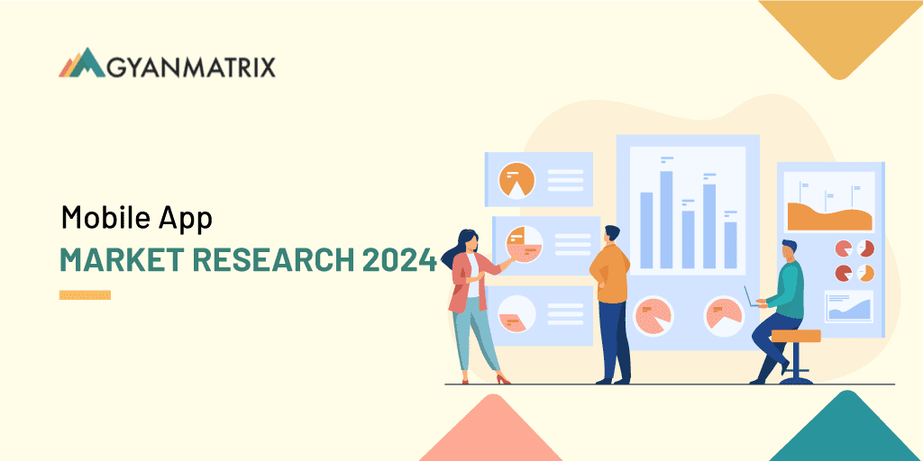 How To Conduct Mobile App Market Research In 2024?